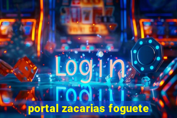 portal zacarias foguete