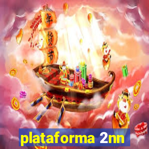 plataforma 2nn