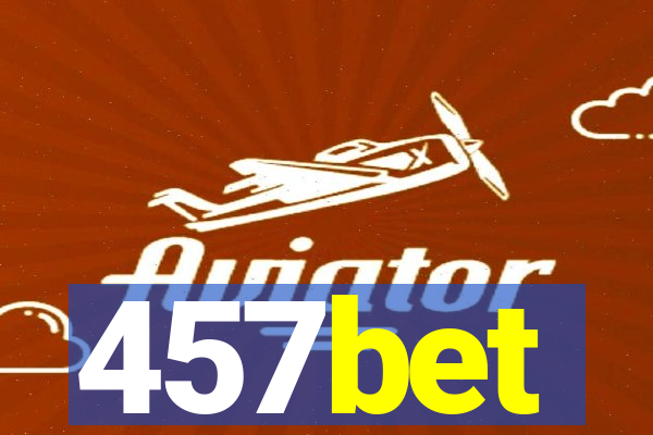 457bet