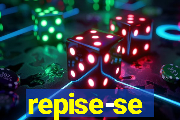 repise-se