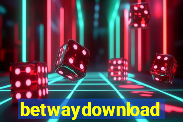 betwaydownload