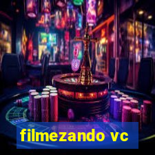 filmezando vc