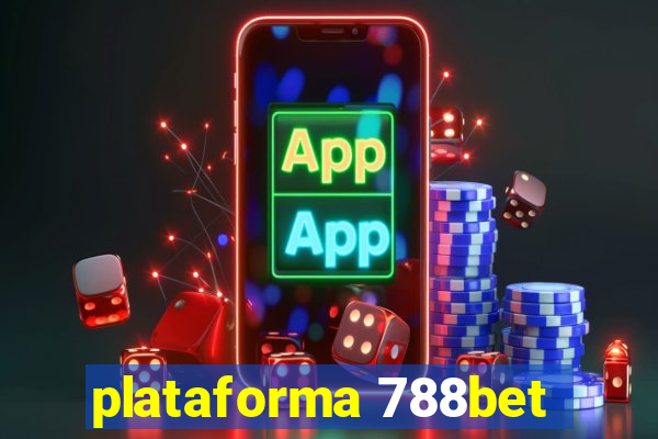 plataforma 788bet