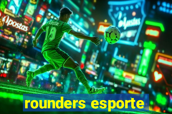 rounders esporte