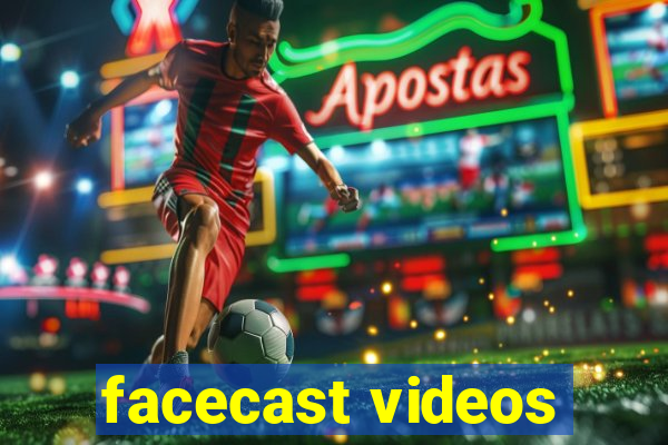 facecast videos