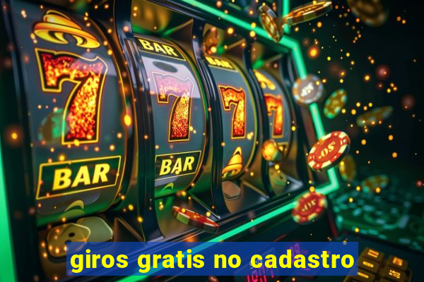 giros gratis no cadastro