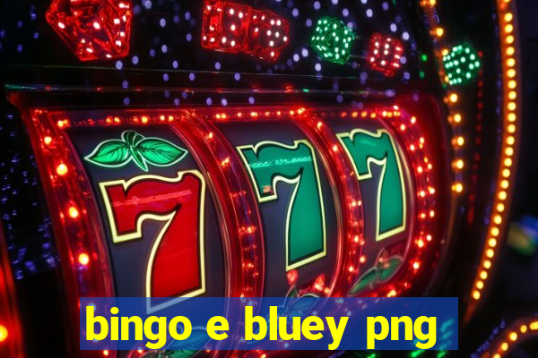 bingo e bluey png