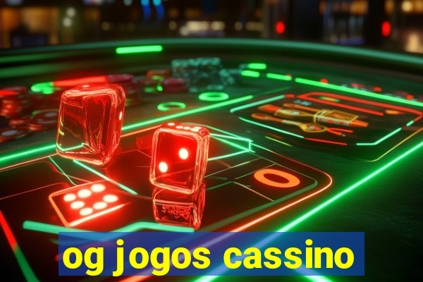 og jogos cassino