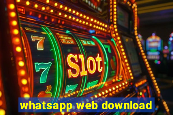 whatsapp web download