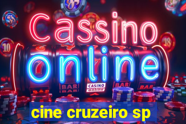 cine cruzeiro sp