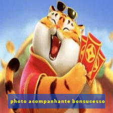 photo acompanhante bonsucesso