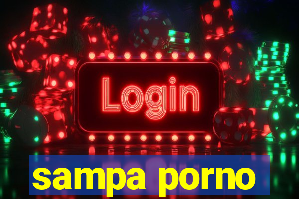 sampa porno