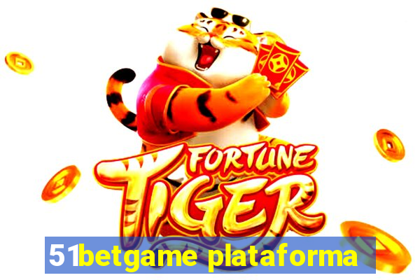 51betgame plataforma