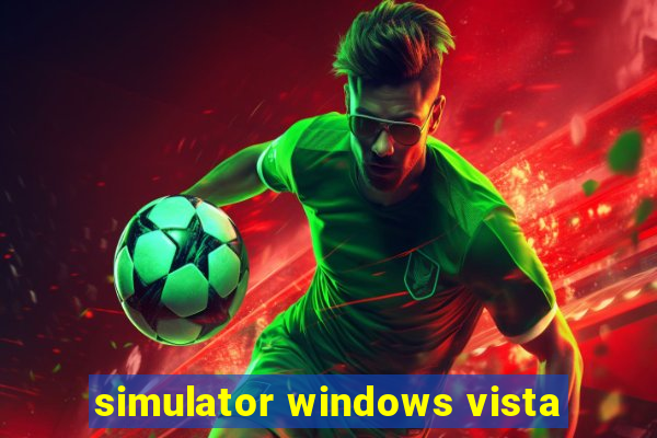 simulator windows vista