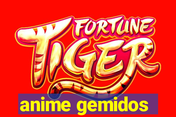 anime gemidos