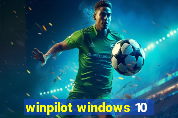 winpilot windows 10