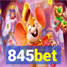 845bet