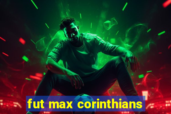 fut max corinthians