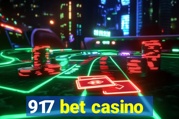 917 bet casino