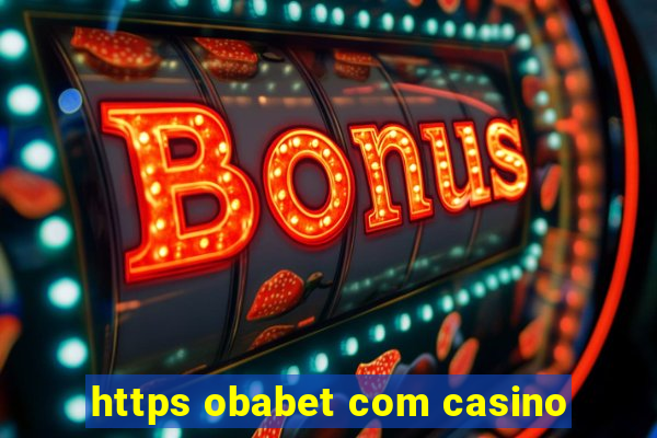 https obabet com casino