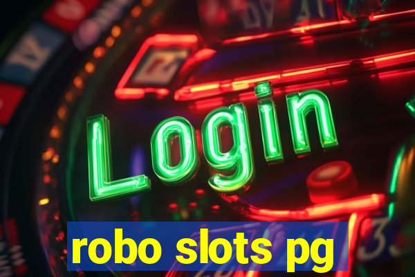 robo slots pg