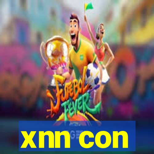 xnn con