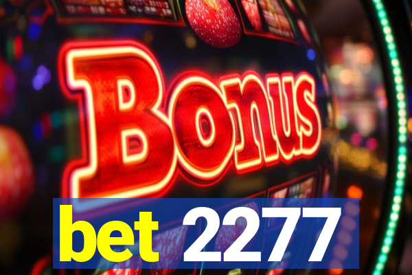 bet 2277