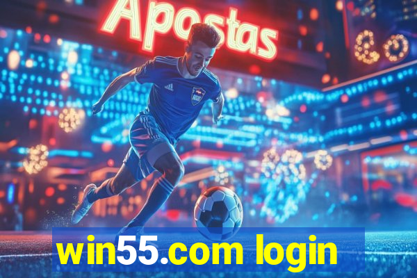 win55.com login