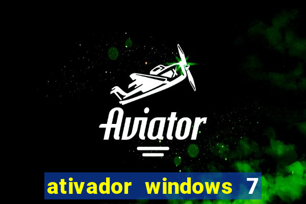 ativador windows 7 32 bits