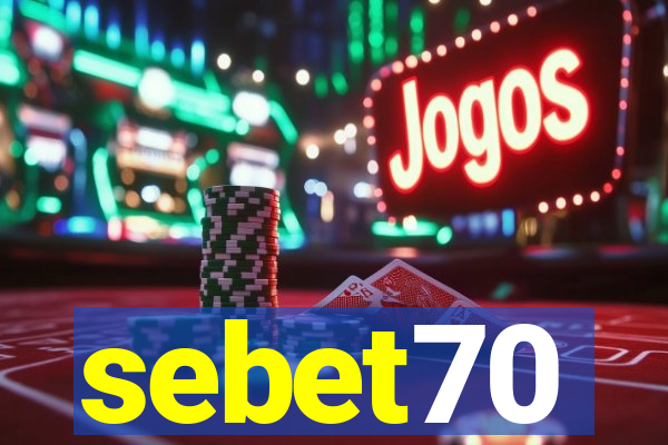 sebet70