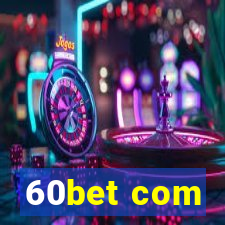 60bet com