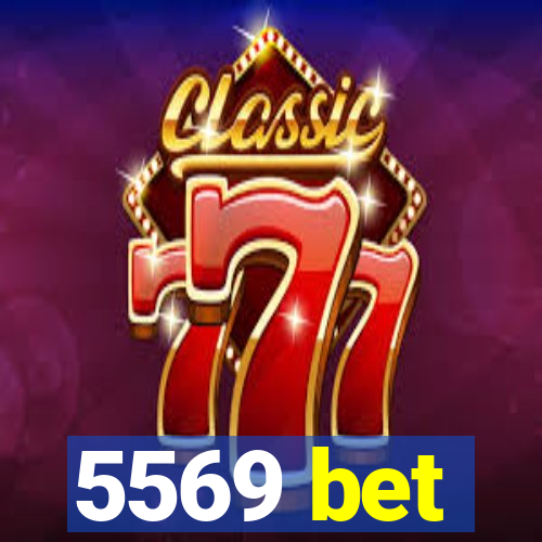 5569 bet