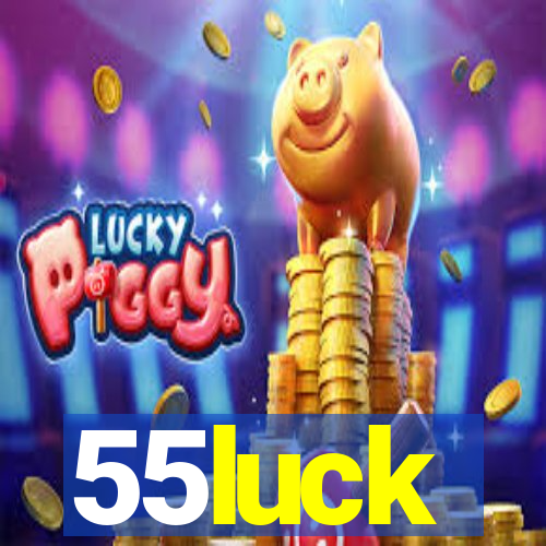 55luck