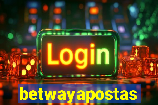 betwayapostas