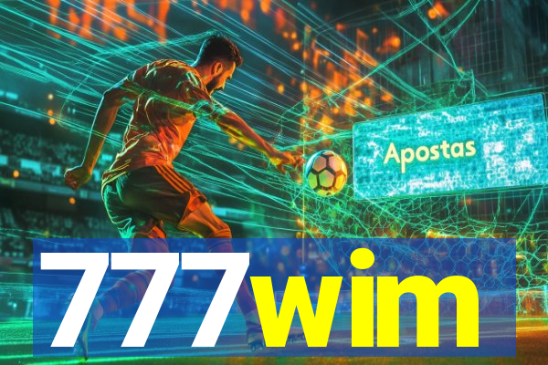 777wim