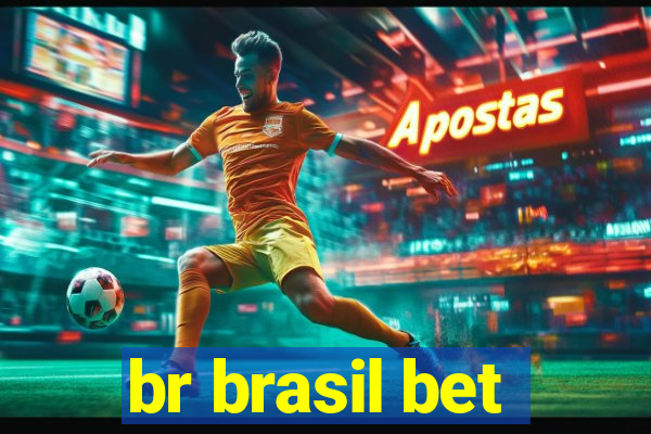 br brasil bet