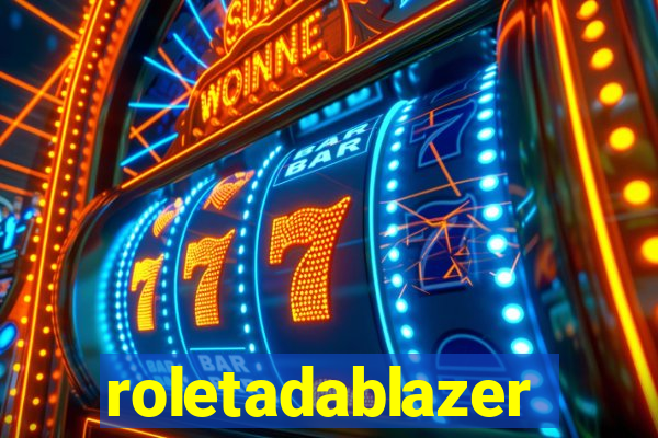 roletadablazer