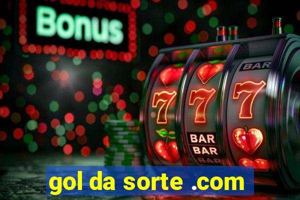 gol da sorte .com