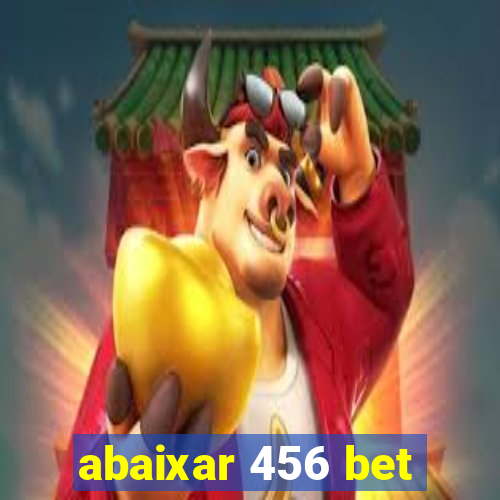 abaixar 456 bet