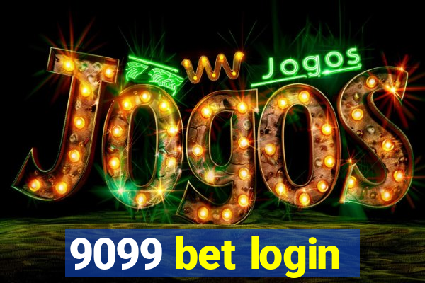 9099 bet login