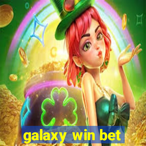 galaxy win bet