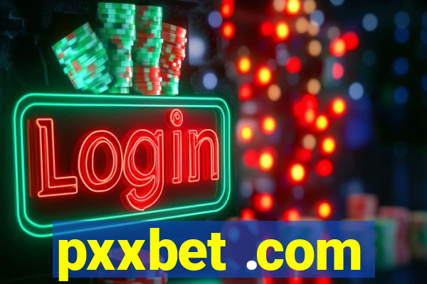 pxxbet .com