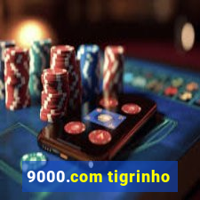 9000.com tigrinho