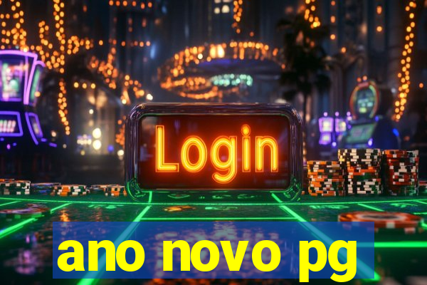 ano novo pg