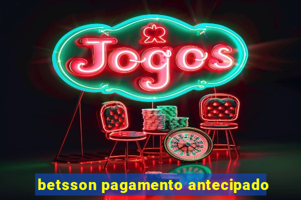 betsson pagamento antecipado