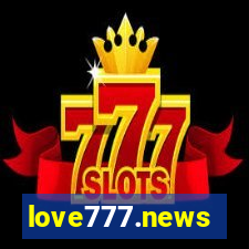 love777.news