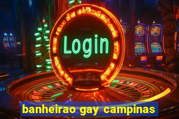 banheirao gay campinas