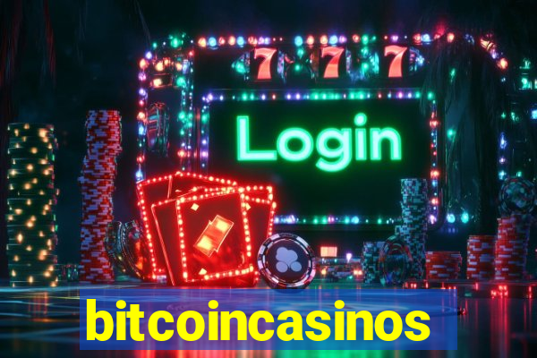 bitcoincasinos