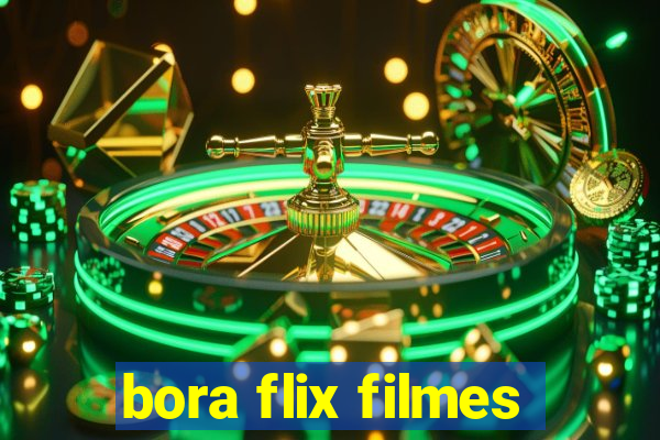 bora flix filmes