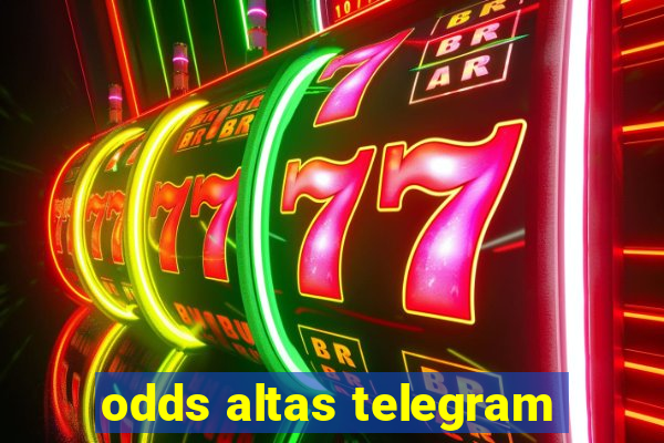 odds altas telegram